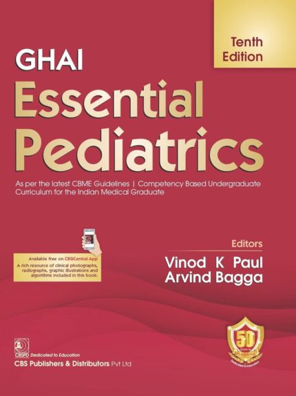 GHAI Essential Pediatrics 10th Ed