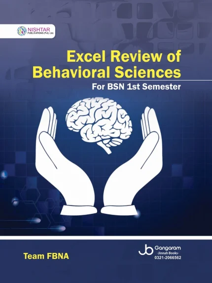 Excel Review Of Behavioral Sciences For BSN 1st Semester by team FBNA