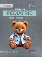 PEDIATRIC Revision Notes FCPS-II 3rd Edition