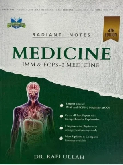 RADIANT NOTES MEDICINE IMM & FCPS-2 MEDICINE 4TH EDITION