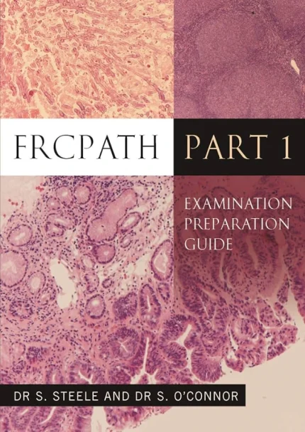 FRCPath Part 1 Examination Preparation Guide