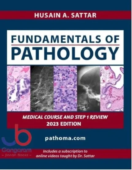 Fundamentals of Pathology Pathoma Book