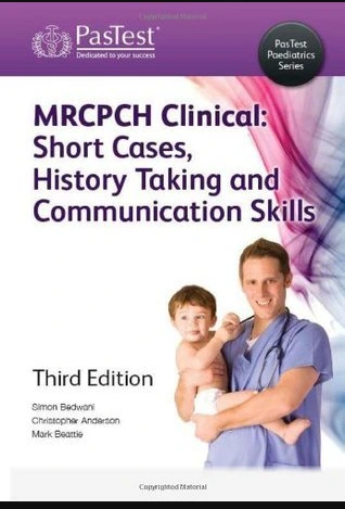 MRCPCH Clinical Short Cases History Taking and Communication Skills Third Edition
