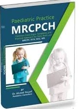 Pediatric Practice MRCPCH By Dr Ahmed Yousef