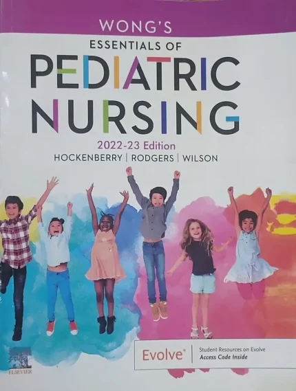 Wong's Essentials of Pediatric Nursing