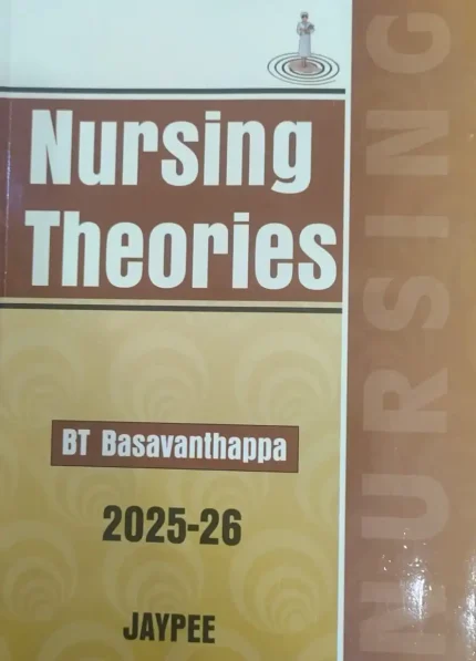 Nursing Theories by BT Basavanthappa 2025-26