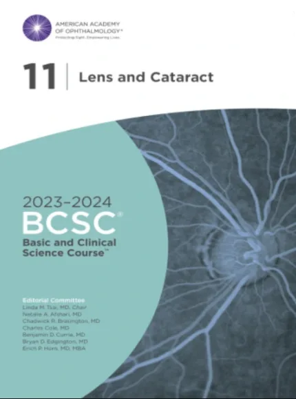 2023-2024 Basic and Clinical Science Course Section 11 Lens and Cataract