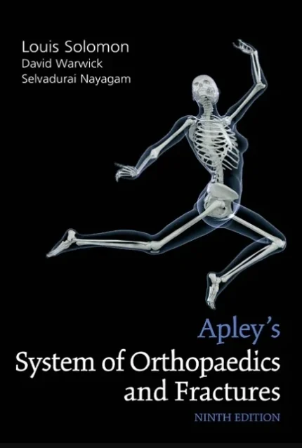 Apley's System of Orthopedics and Fractures 9th Edition