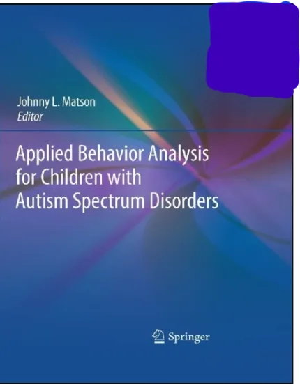 Applied Behavior Analysis for Children with Autism Spectrum Disorders