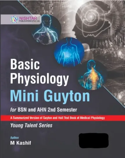Basic Physiology Mini Guyton by M Kashif