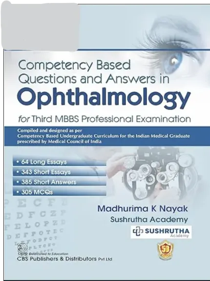 Competency Based Questions and Answers in Ophthalmology