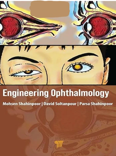 Engineering Ophthalmology 1st Edition Engineering Ophthalmology 1st Edition