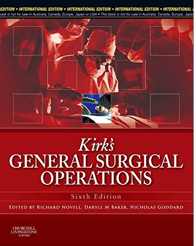 Kirk's General Surgical Operations by Novell Kirk's General Surgical Operations by Novell
