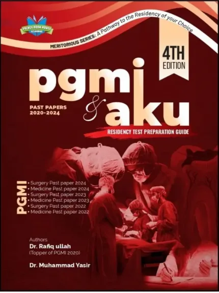 PGMI & AKU Residency Test Preparation Guide 4th Edition
