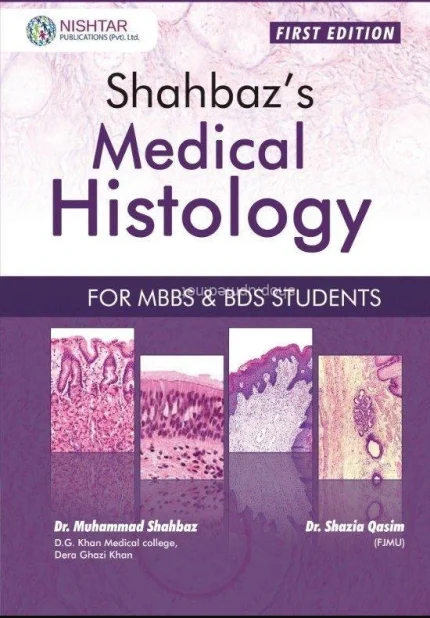 Shahbaz Medical Histology 1st Edition
