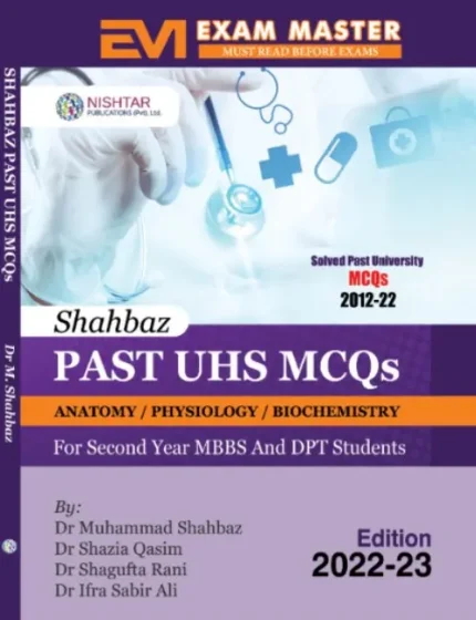 Shahbaz Past UHS MCQs Second Year MBBS and DPT Students