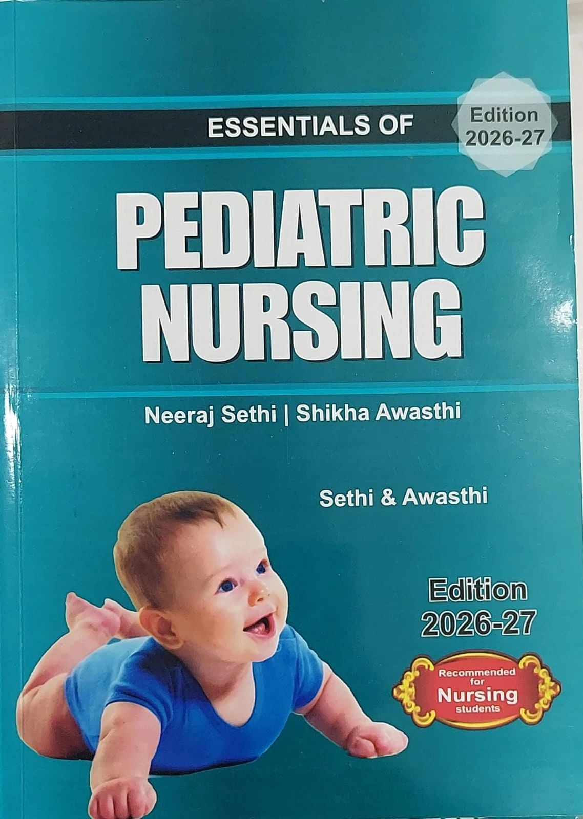 Essentials of Pediatric Nursing by Neeraj Sethi Latest 2026-27 Edition Essentials of Pediatric Nursing by Neeraj Sethi Latest 2026-27 Edition