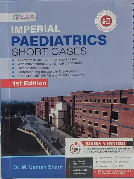 IMPERIAL PAEDIATRICS SHORT CASES By Dr M Usman Sharif 1st Edition