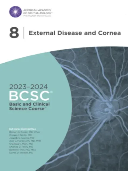 2023-2024 Basic and Clinical Science Course Section 8 External Disease and Cornea
