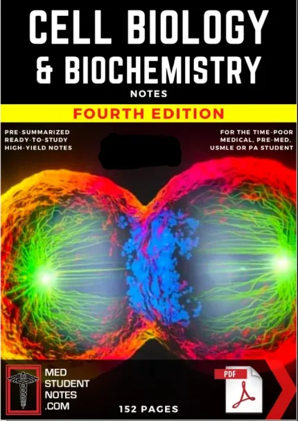 CELL BIOLOGY & BIOCHEMISTRY NOTES FOURTH EDITION