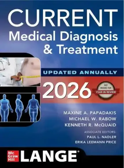 CURRENT Medical Diagnosis and Treatment 2026 65th Edition