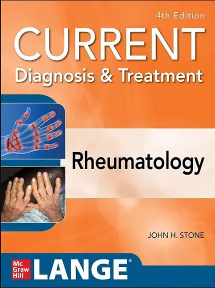 Current Diagnosis & Treatment in Rheumatology 4th Edition