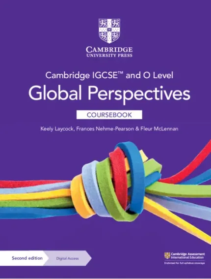 New Cambridge IGCSE and O Level Global Perspectives Coursebook 2nd Edition (1)