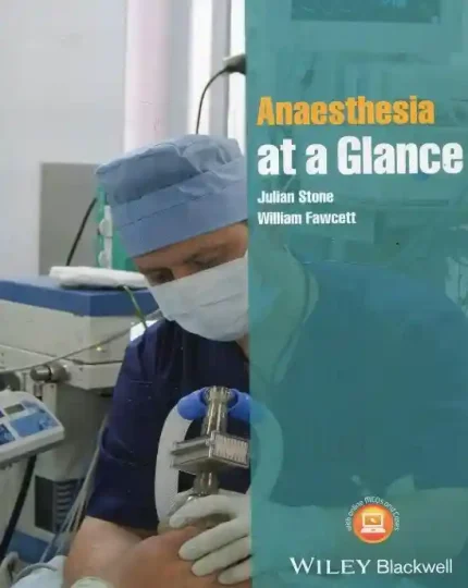 Anesthesia At A Glance 1st Edition