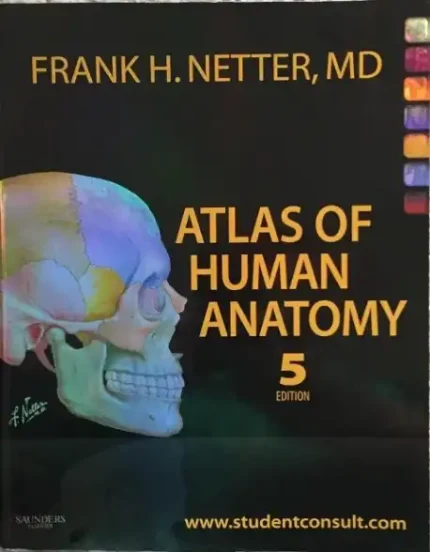 Atlas of Human Anatomy 5th Edition