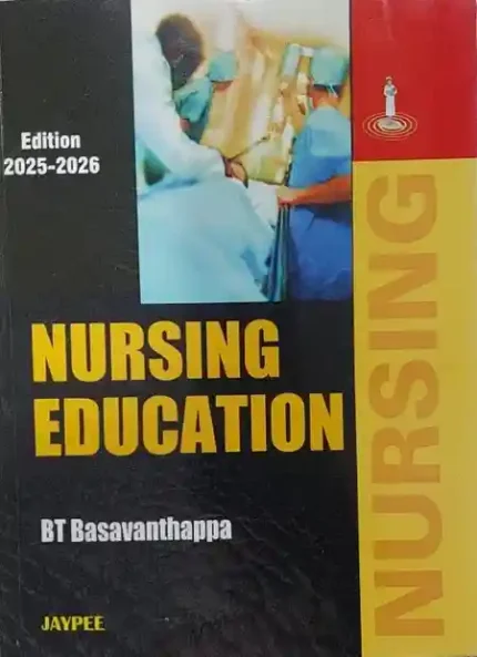 Nursing Education By BT Basavanthappa Latest 2025-26 Edition