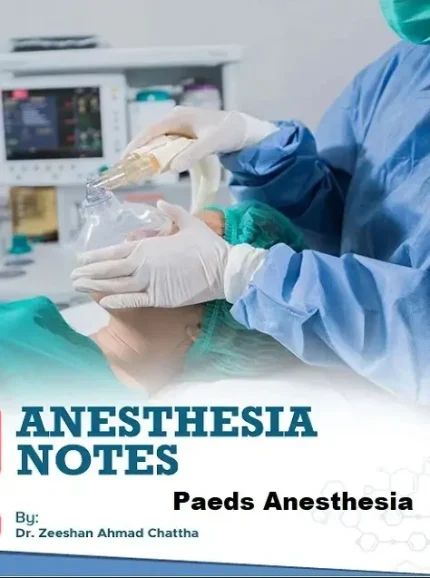 Anesthesia Notes Paeds Anesthesia