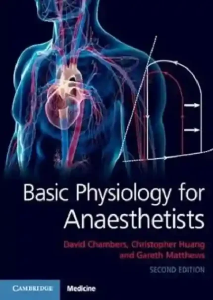 Basic Physiology for Anaesthetists 2nd Edition