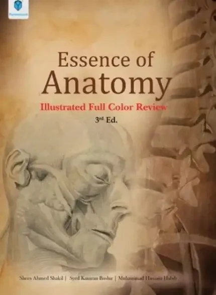 Essence Of Anatomy Illustrated Full Color Review 3rd Edition
