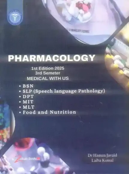 Pharmacology Medical With Us For BSN 3rd Semester