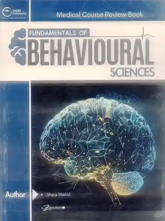 MBBS Cafeteria Fundamentals Of Behavioural Science by Shaza Shahid MBBS Cafeteria Fundamentals Of Behavioural Science by Shaza Shahid