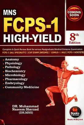 MNS FCPS-1 High Yield New 8th Edition By Naseem Sherzad