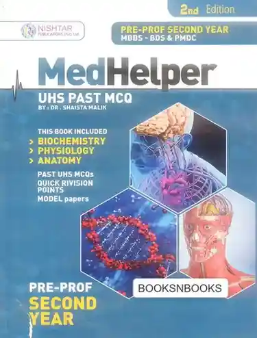 Medhelper UHS Past MCQ For MBBS BDS 2nd Year 2nd Edition