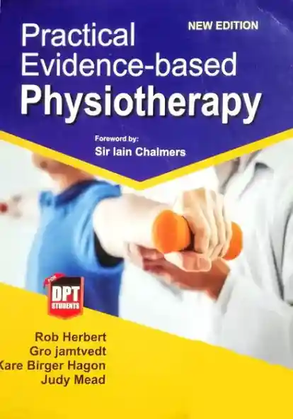 Practical Evidence-Based Physiotherapy For DPT Students by Rob Herbert
