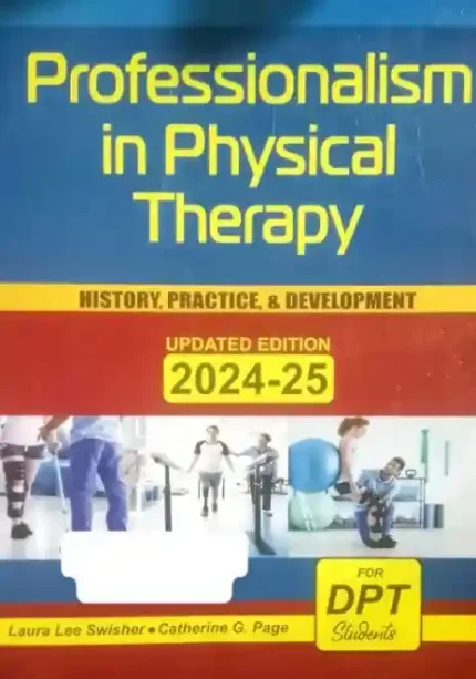 Professionalism In Physical Therapy For DPT Students