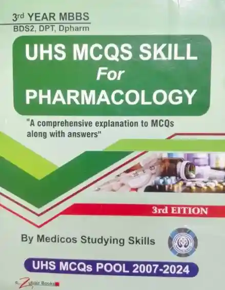 UHS MCQS Skill For Pharmacology 3rd Year MBBS by Dr Shehryar Hussain