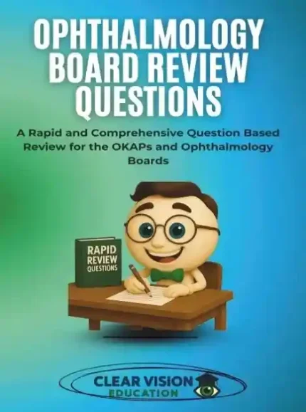 Ophthalmology Board Review Questions