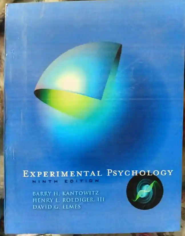 Experimental Psychology 9th Edition by Barry H Kantowit
