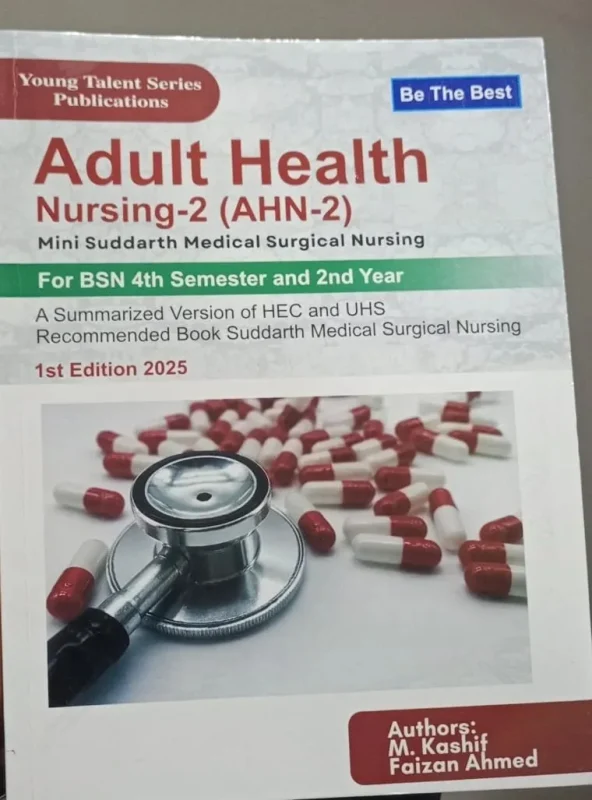 Cover Image for Adult Health Nursing 2 (AHN-2) For BSN 4th Semester 1st Edition 2025