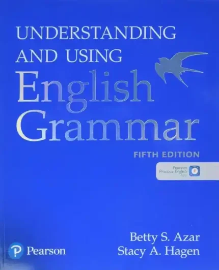 Book Cover Image of Understanding and Using English Grammar By Betty S Azar