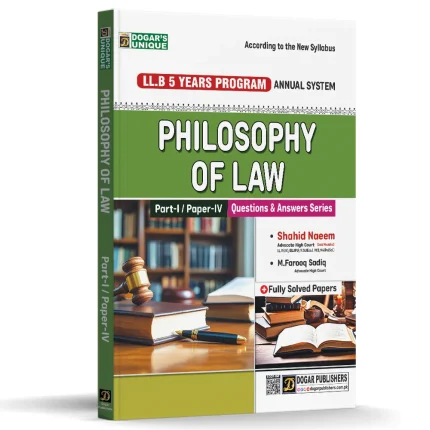 Cover Image for LLB Part 1 Philosophy of Law Book By Dogar Publisher For 4 Years Program