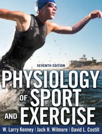 Cover image for Physiology of Sport and Exercise 7th Edition