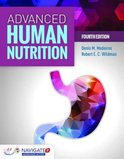 Cover image for Advanced Human Nutrition 4th Edition by Denis M. Medeiros