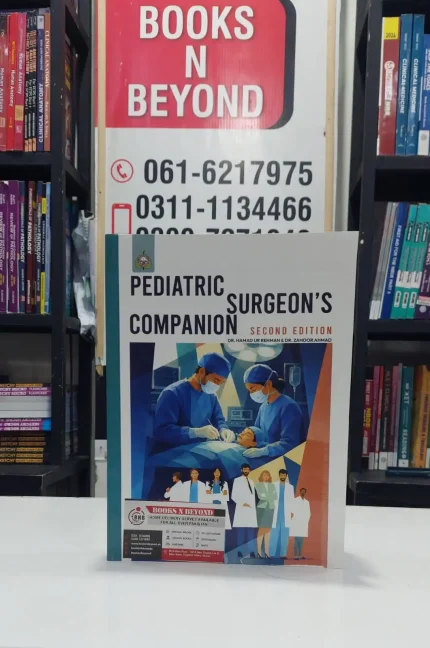 Pediatric Surgeon’s Companion 2nd Edition ( 2026-27) Dr Hamad Ur Rehman