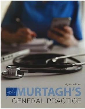 Murtagh’s General Practice Eighth Edition Murtagh’s General Practice Eighth Edition