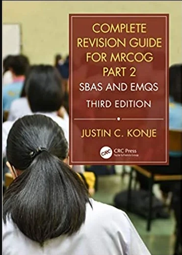 Complete Revision Guide for MRCOG Part 2 SBAs and EMQs 3rd Edition